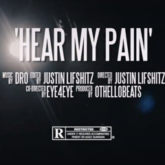 Dro - Hear My Pain