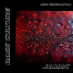 [PREMIERE] JAMAC l Bass Culture