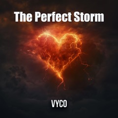 The perfect storm