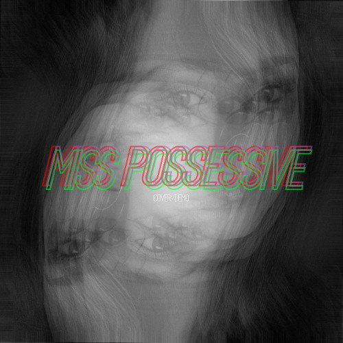 miss possessive [cover]