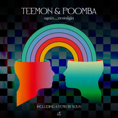 PREMIERE: Teemon & Poomba – Nostalgia – Mélopée Records