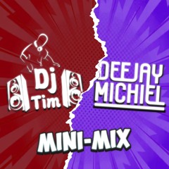 Mini Mix - (Dj Tim/Dj Michiel)