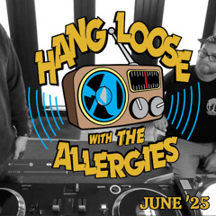 Hang Loose (June '25)