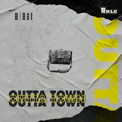 Outta Town (prod by Bru)