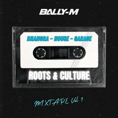 Roots & Culture - Mixtape Vol. 1