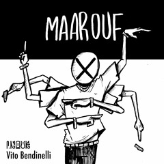 Maarouf feat. Vito Bendinelli