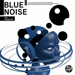 BLUE NOISE: INSTRUMENTAL ALBUM