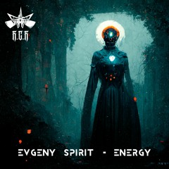 Evgeny Spirit - Energy