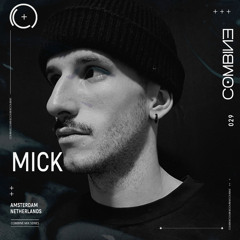 COMBINE: Mix Series | MICK | 029