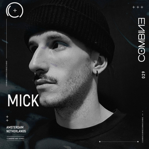 COMBINE: Mix Series | MICK | 029