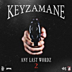 ANY LAST WORDZ 2 (FULL EP)