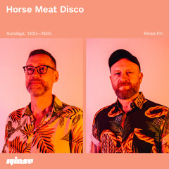 Horse Meat Disco - 15 August 2021