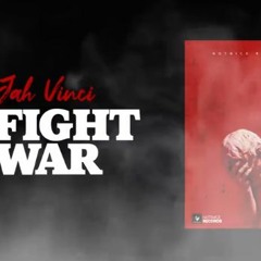 Jah Vinci - Fight War (Popcaan Diss)