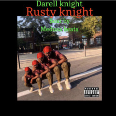 Darell Knight - Rusty knight preview (prod. Medusa beats)