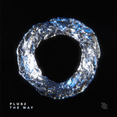 PLUS2 - The Way
