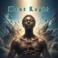 Went Legit - G' EVA
