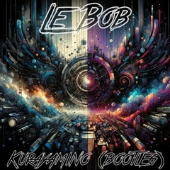 BobMans - Kurayamino (frenchcore - bootleg) [Free Download]