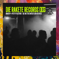 PREMIERE: Brainy feat. Patty Plastique — We Are The Dancefloor (Beth Lydi Remix) [Die Rakete]