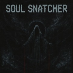 Soul Snatcher