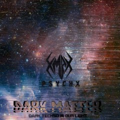 DARK MATTER #05