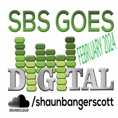 SBS Goes Digital Febuary 2024