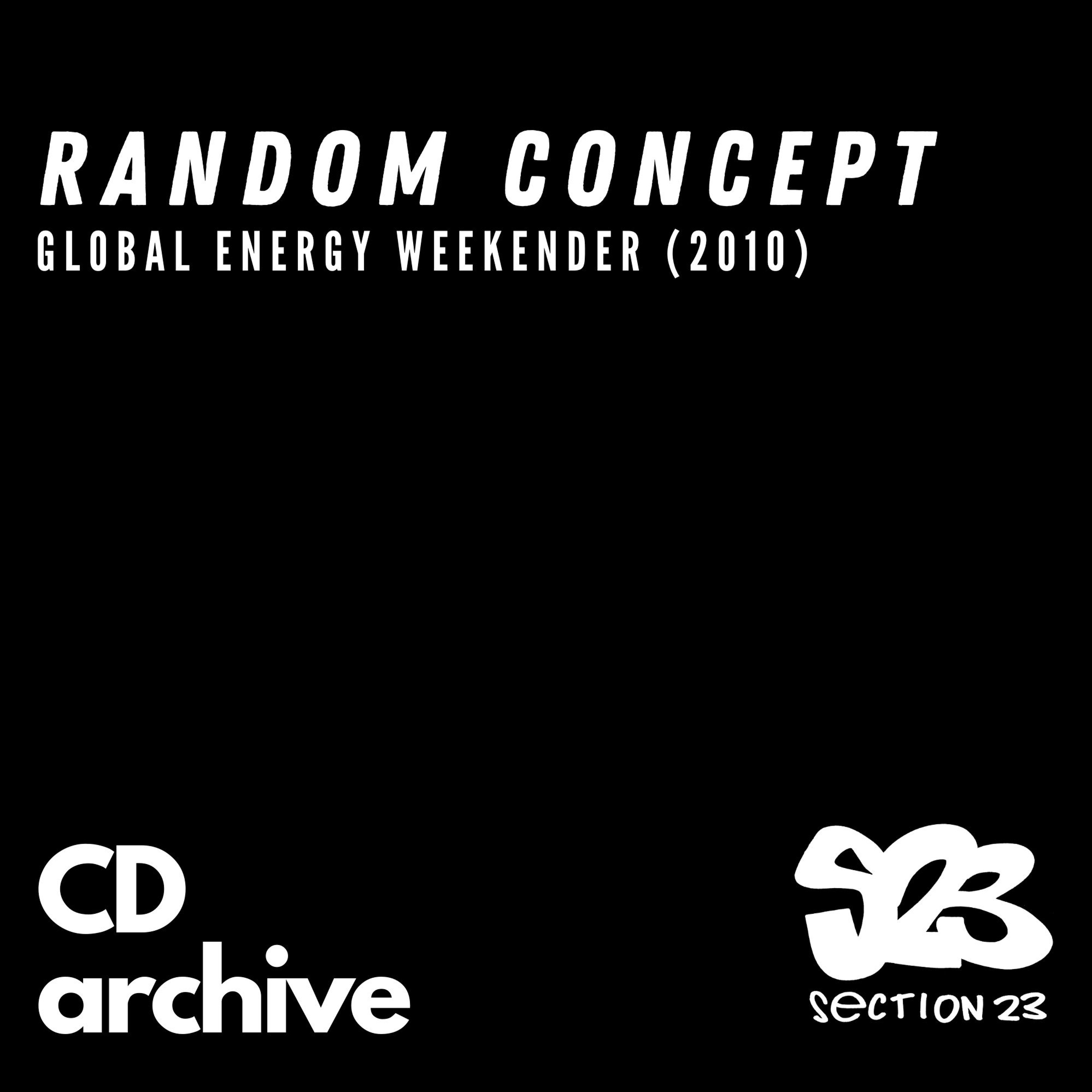 DJ Hype Feat. MC IC3- Random Concept (Part 2) Global Energy Weekender 2010 episode artwork