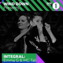 BBC Radio 1 Wind Down Mix :: DJ Emma G & MC Tali
