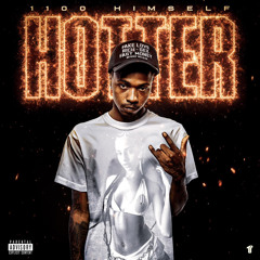 1100 Himself - Hotter