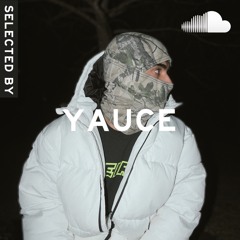 Selected by Yauce