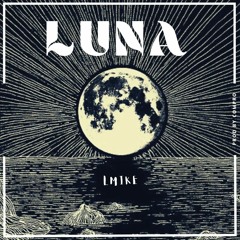 Lmike - Luna