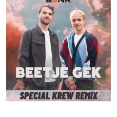 BenR - Beetje Gek (SPECIAL KREW REMIX)