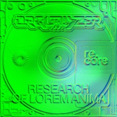 Orqualyzer - Research Of Lorem Anima (mixtape)