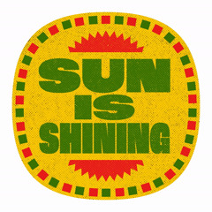 Sun Is Shining (2025)