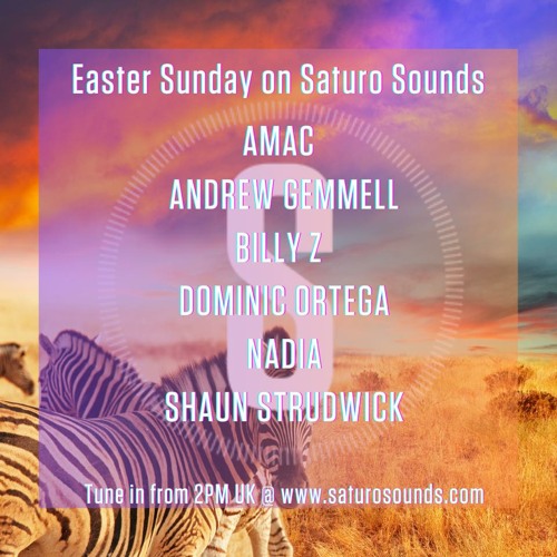Easter Sunday Mix For Saturo Sounds