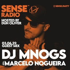 Sense Radio Show @ DJ Mnogs Aka Marcelo Nogueira - 03.06.22