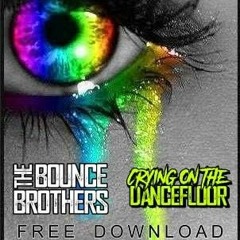 FREE DOWNLOAD TO SAY THANK YOU The Bounce Brothers - Crying On The Dancefloor [Master].wav