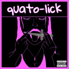 Quato-Lick ft. J.O.D (prod.DragoBeats&Big Frank)