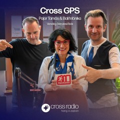 Függőségekről, függetlenül - Bérczesi Róbert - Cross GPS 2025. 10. 21.