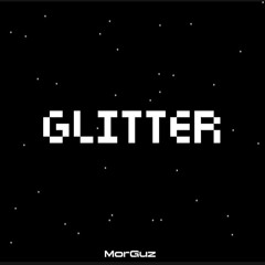 MorGuz - Glitter