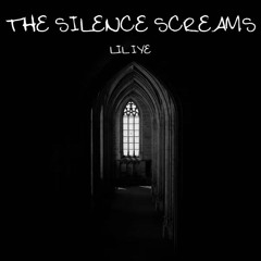 The Silence Screams (Prod by. Sleepless Beats)
