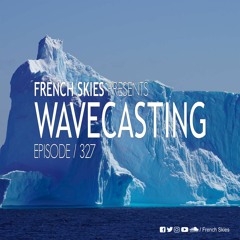 WaveCasting 327