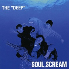 Soul Scream - 15丁目/ 15 street