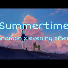 Cinnamons_x_Evening_Cinema_Summertime_Kan_Rom_E-1.mp3