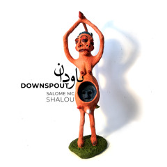 Downspout | ناودان X Shalou