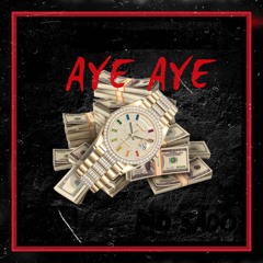MOSADO - AYE AYE