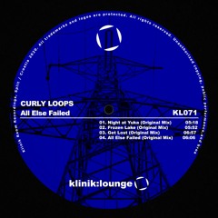 All Else Failed - Curly Loops
