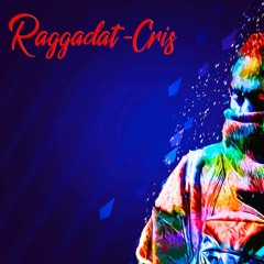 Raggadat Cris Can't Let You Go