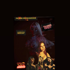 PA_MIS_MUCHACHAS_CRISTINAGUILERA _NATYPELUS_BECKYG_NICKINICO_edit. _by_AngeecontyDJ