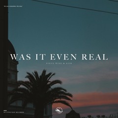 Piece Wise & Eijk - Was It Even Real