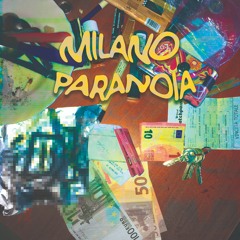 COLEMAN x SANFRANCESCO x COVAZ - MILANO PARANOIA (PROD COVAZ)